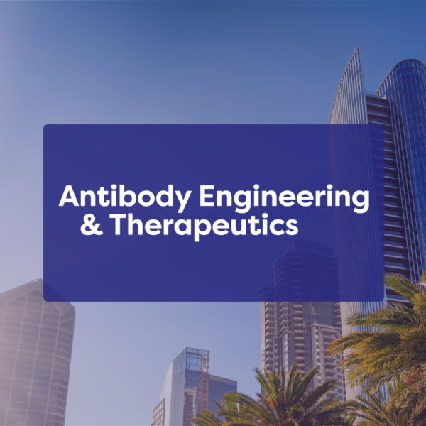 Antibody Engineering & Therapeutics.